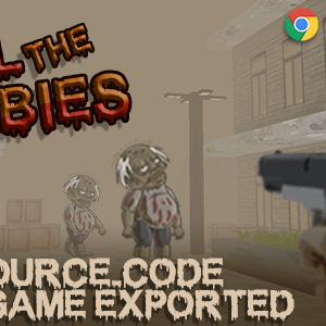 杀死僵尸 （3D 游戏 - FPS） HTML5 游戏 - 带有 Construct 3 文件